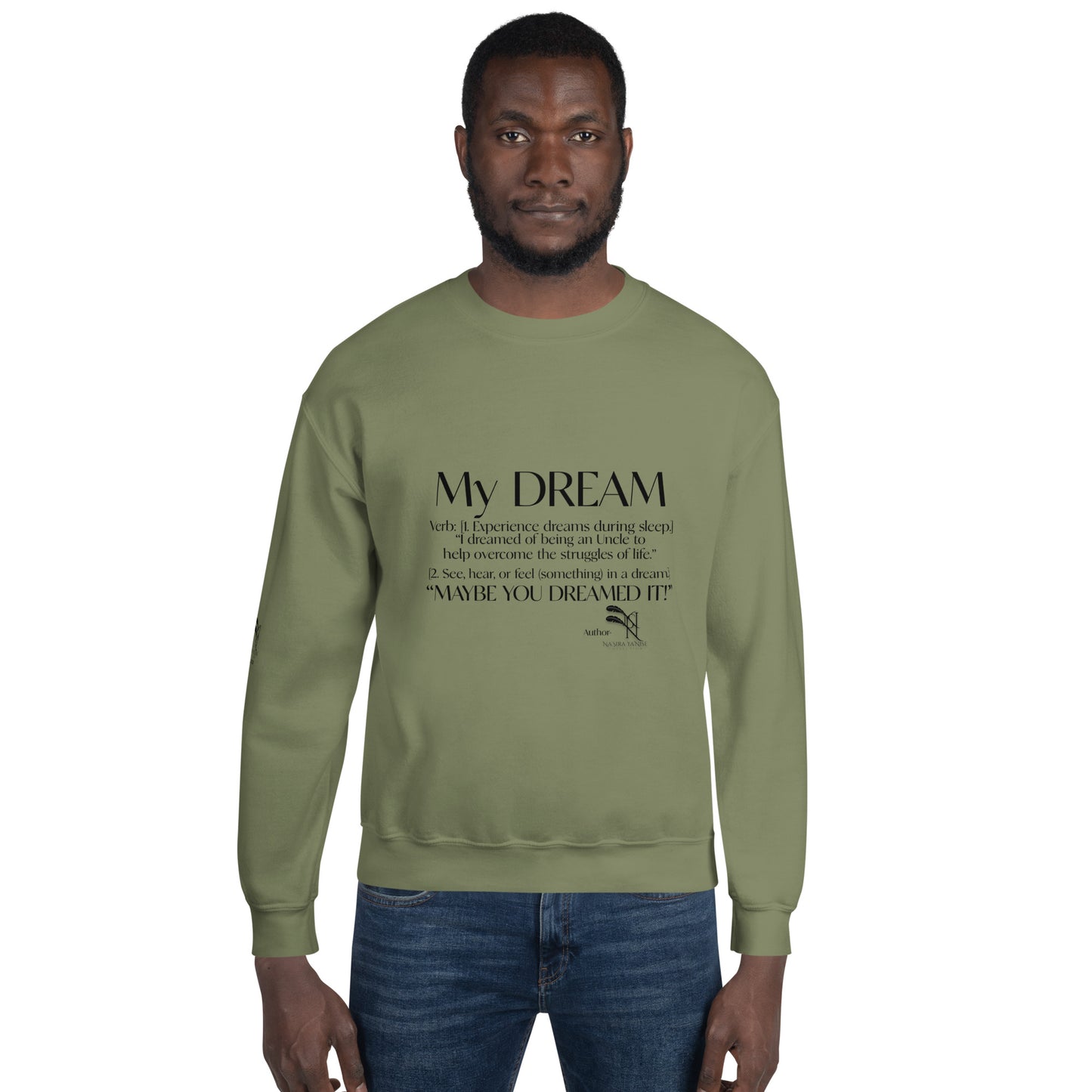 NYC Reality Collection Dream Uncle Sweatshirt