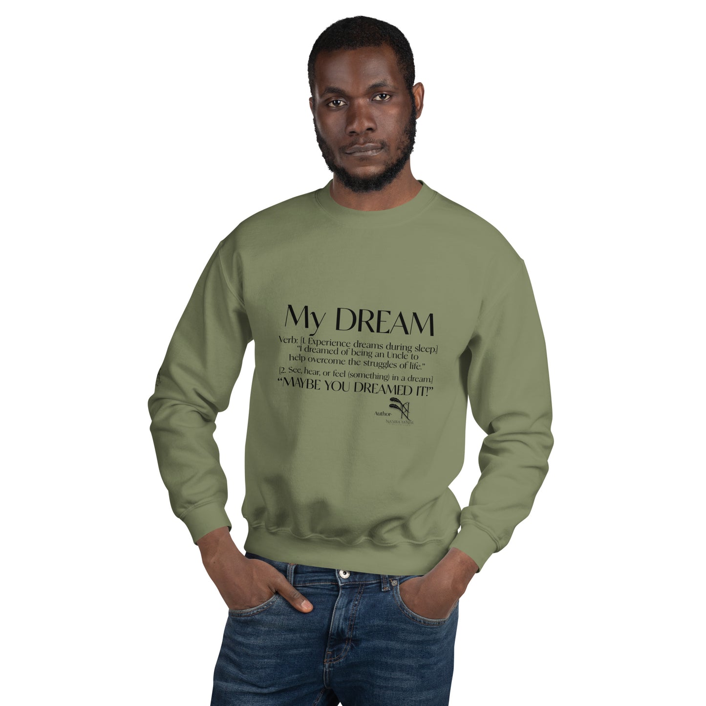 NYC Reality Collection Dream Uncle Sweatshirt