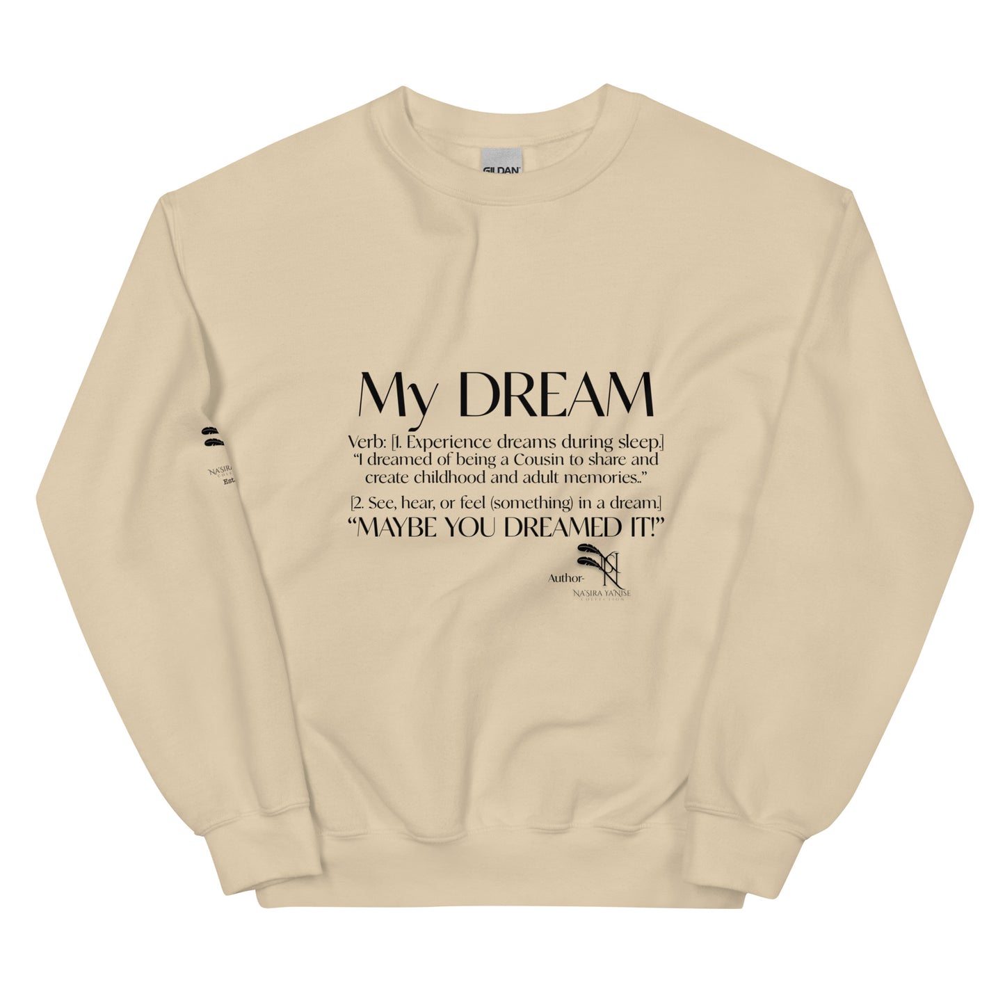 NYC Reality Collection Unisex Dream Cousin Sweatshirt