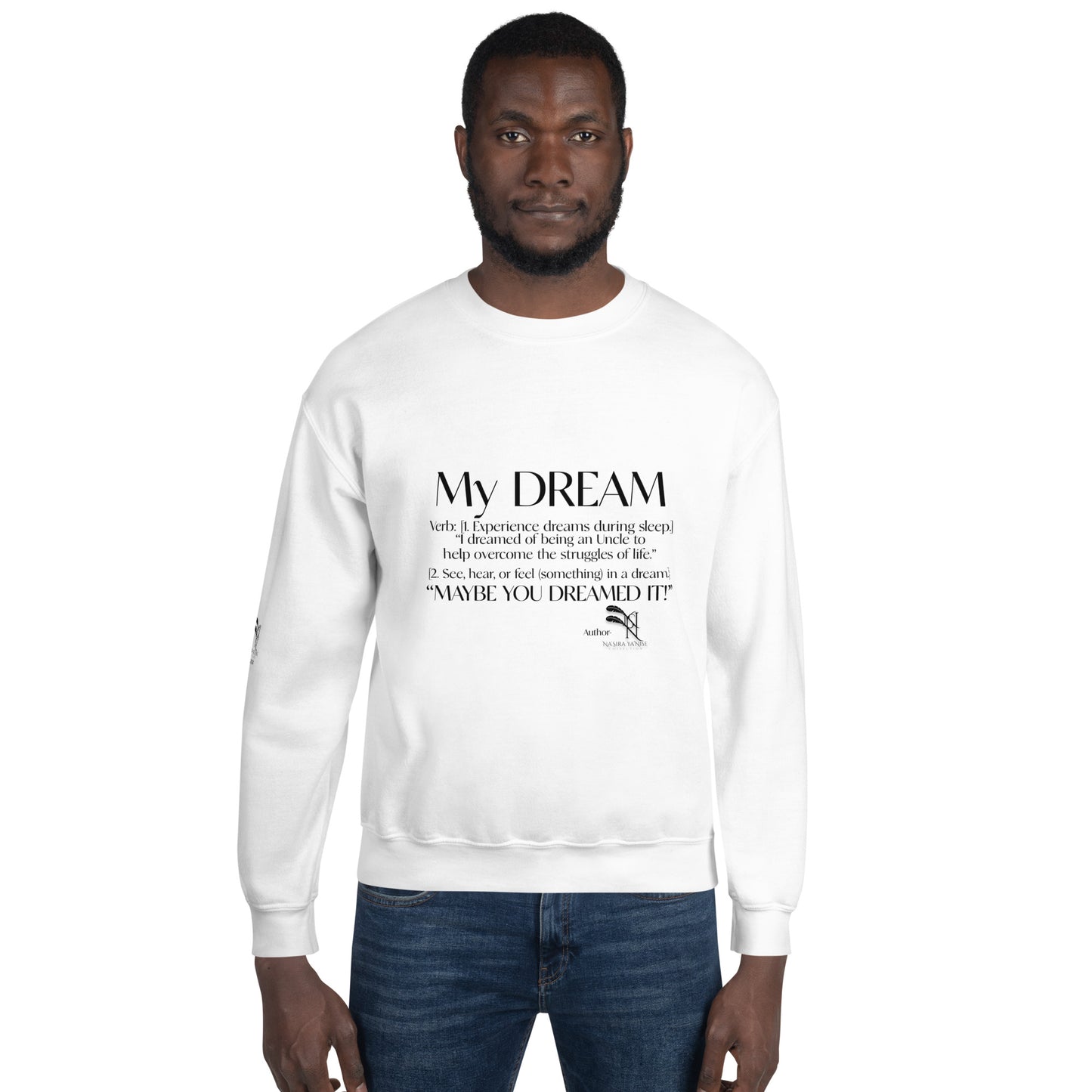 NYC Reality Collection Dream Uncle Sweatshirt