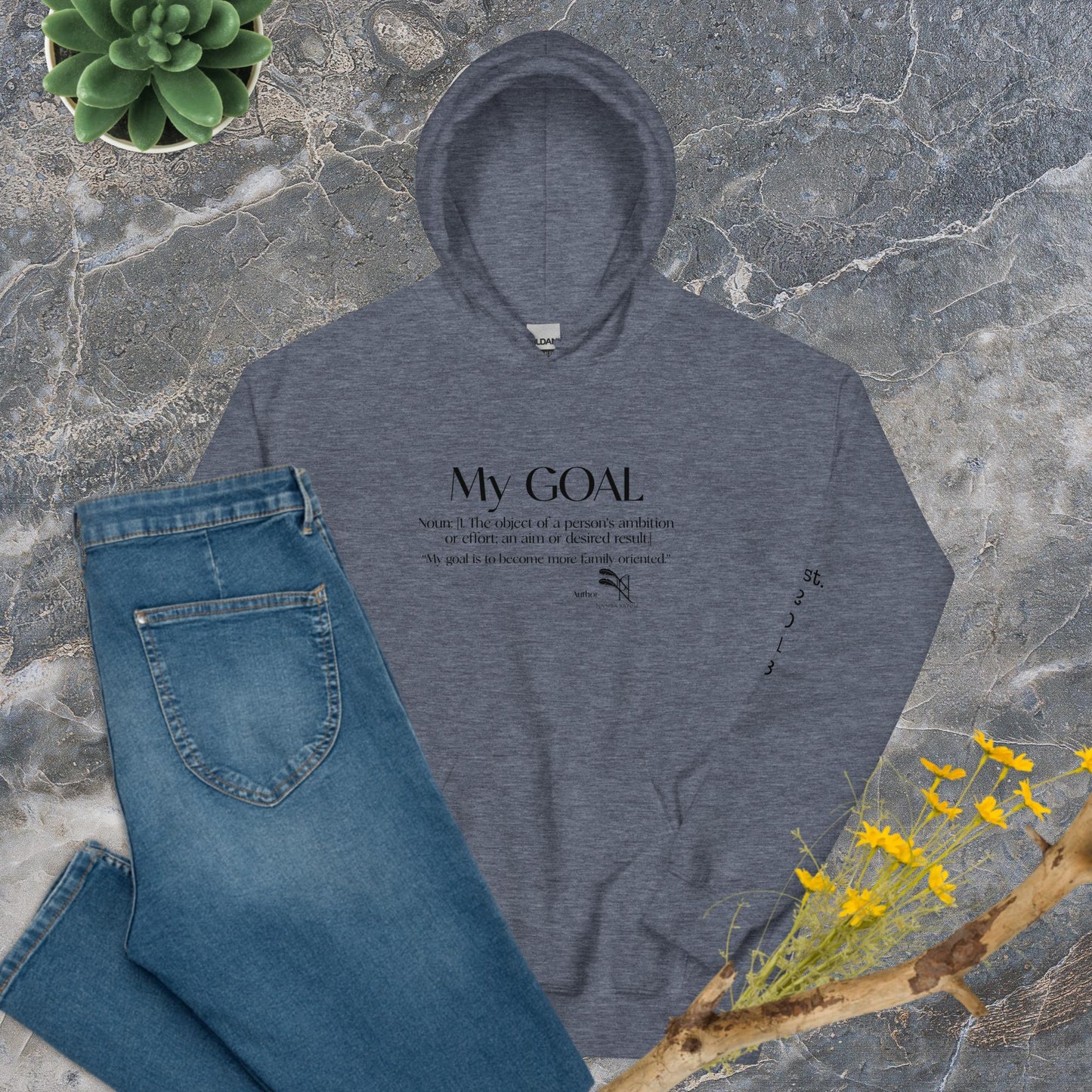 My Goal Unisex Hoodie