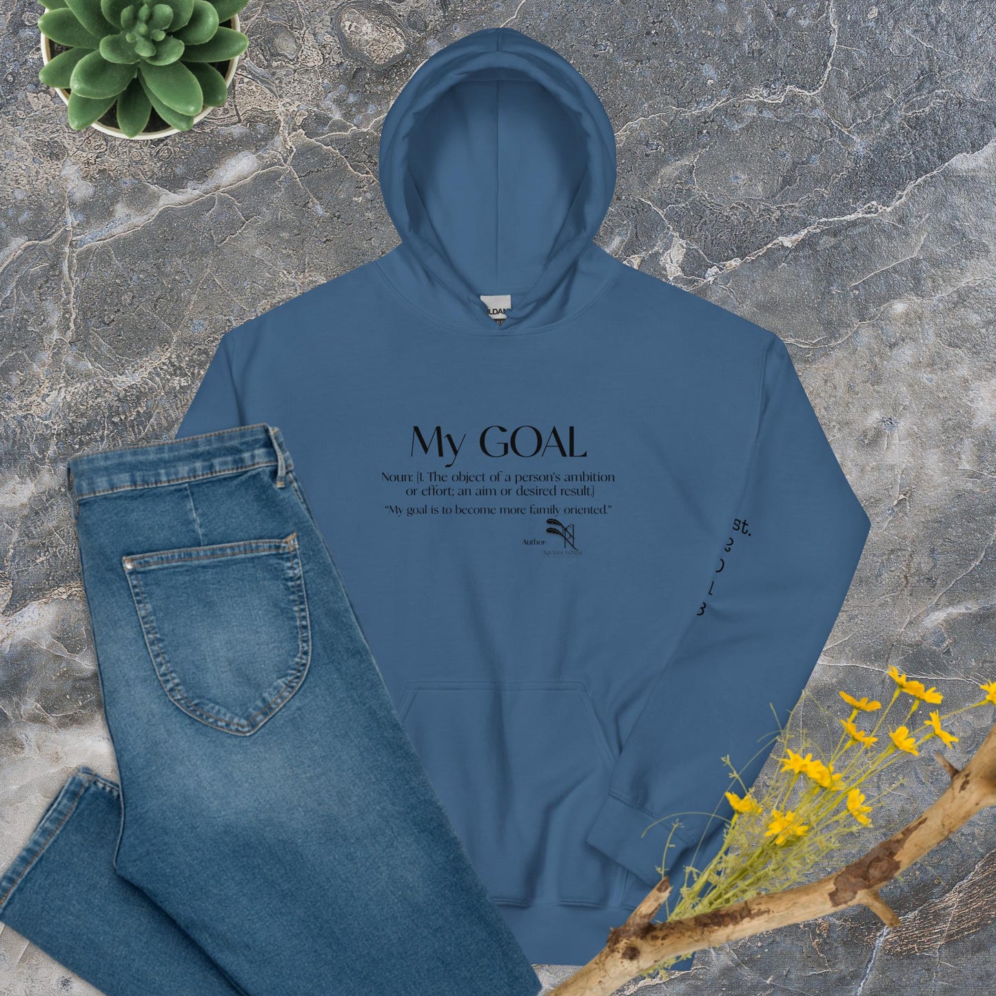 My Goal Unisex Hoodie