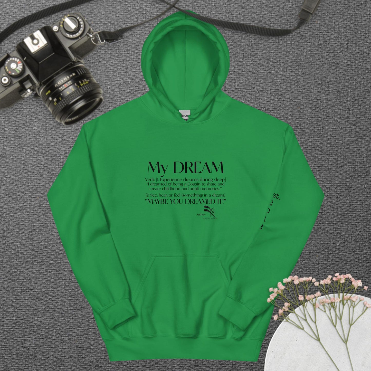 My Dream Cousin Unisex Hoodie