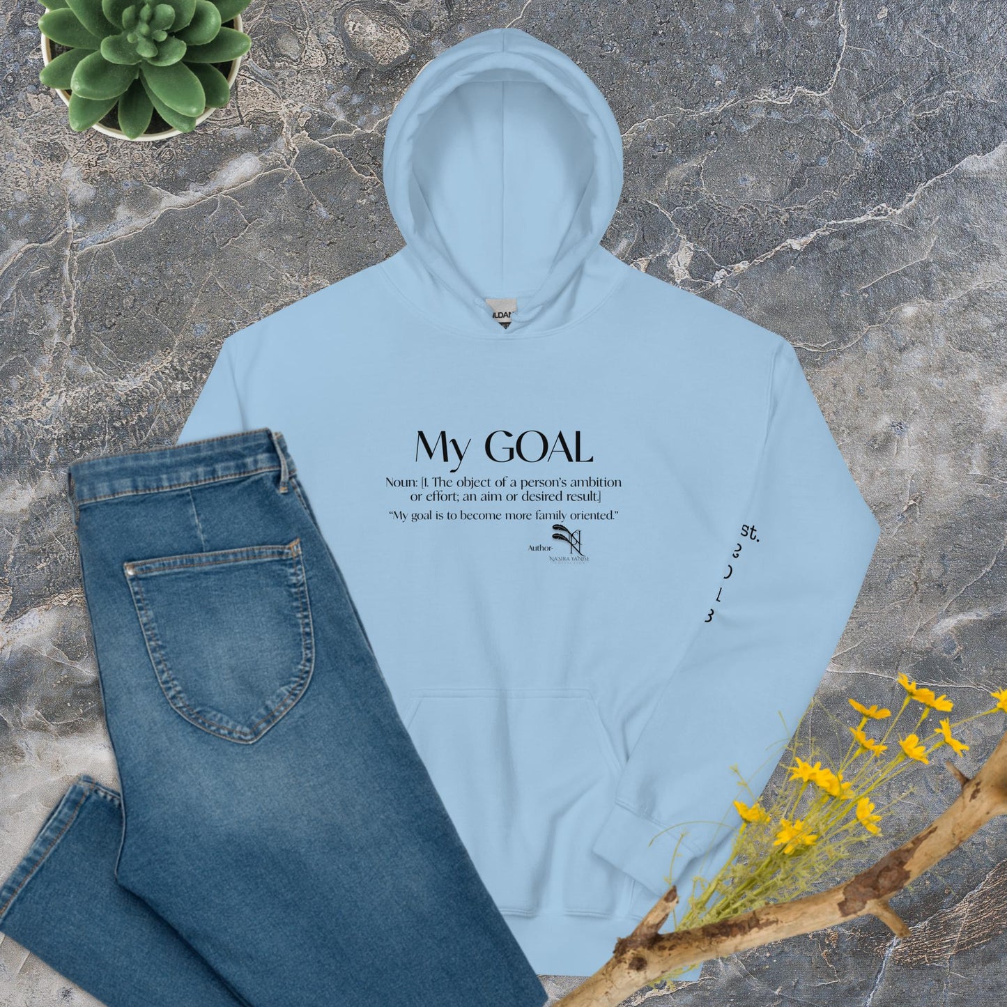 My Goal Unisex Hoodie