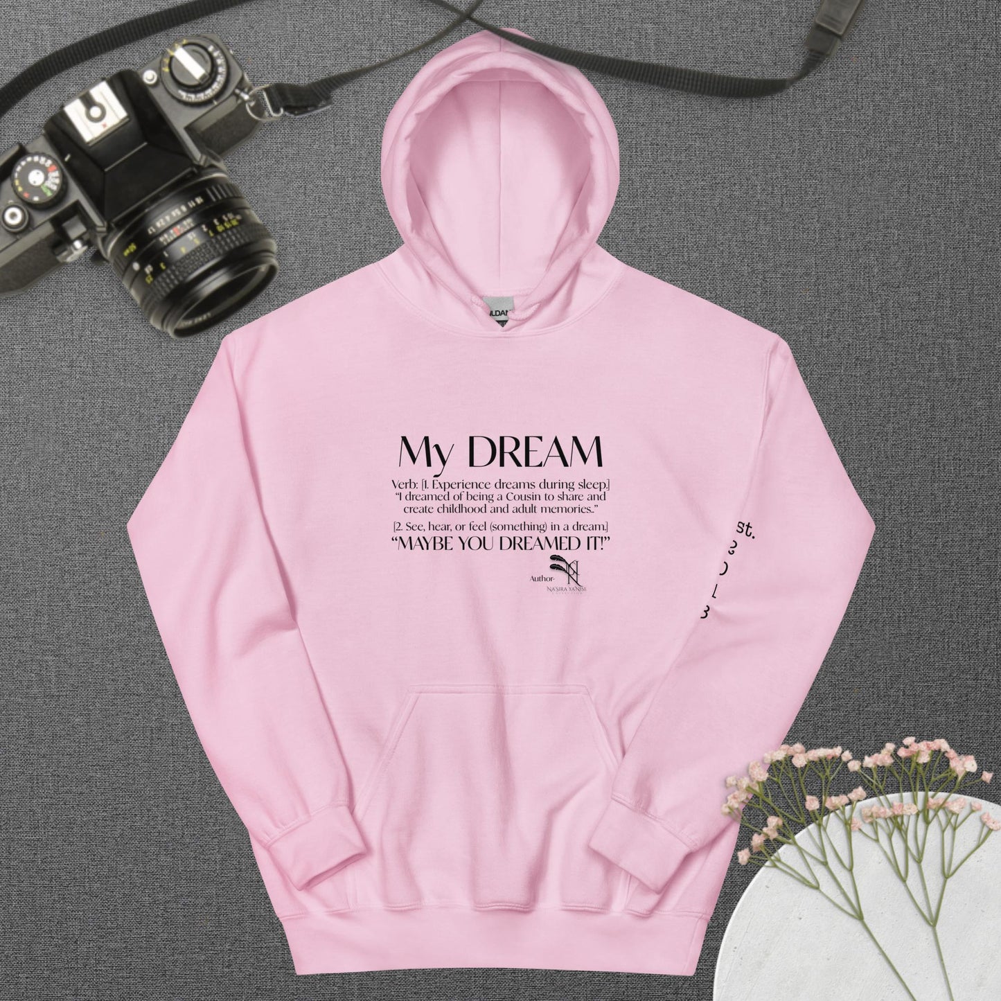 My Dream Cousin Unisex Hoodie