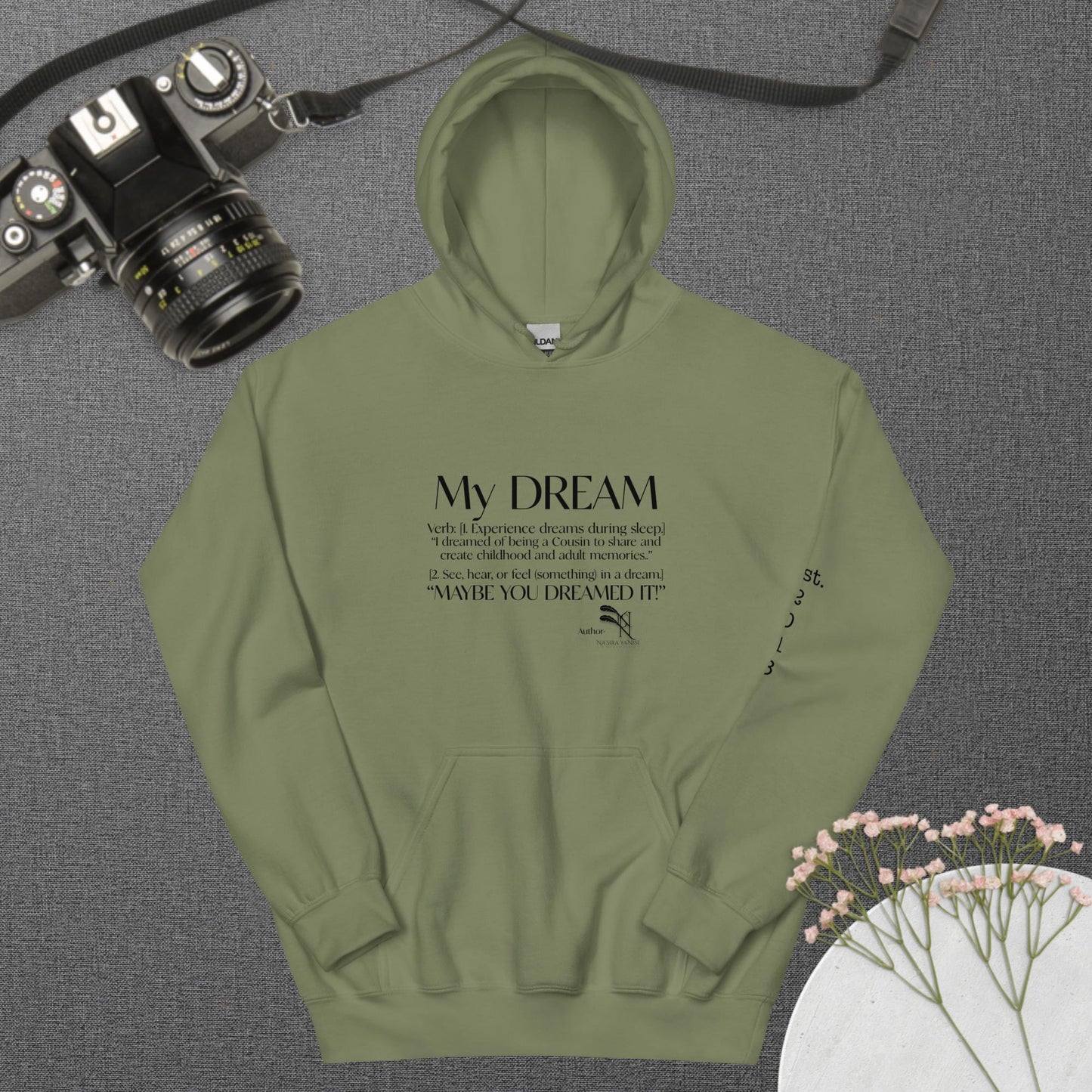 My Dream Cousin Unisex Hoodie