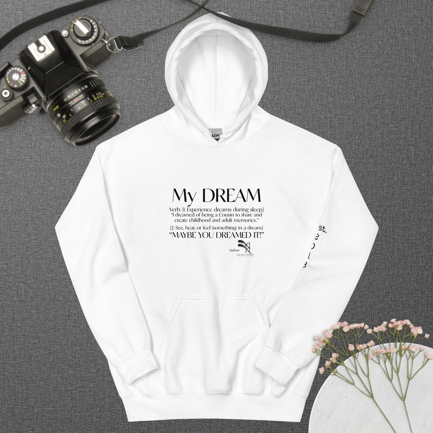 My Dream Cousin Unisex Hoodie