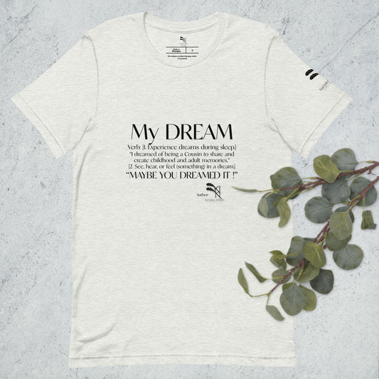 NYC Dream Cousin Unisex t-shirt