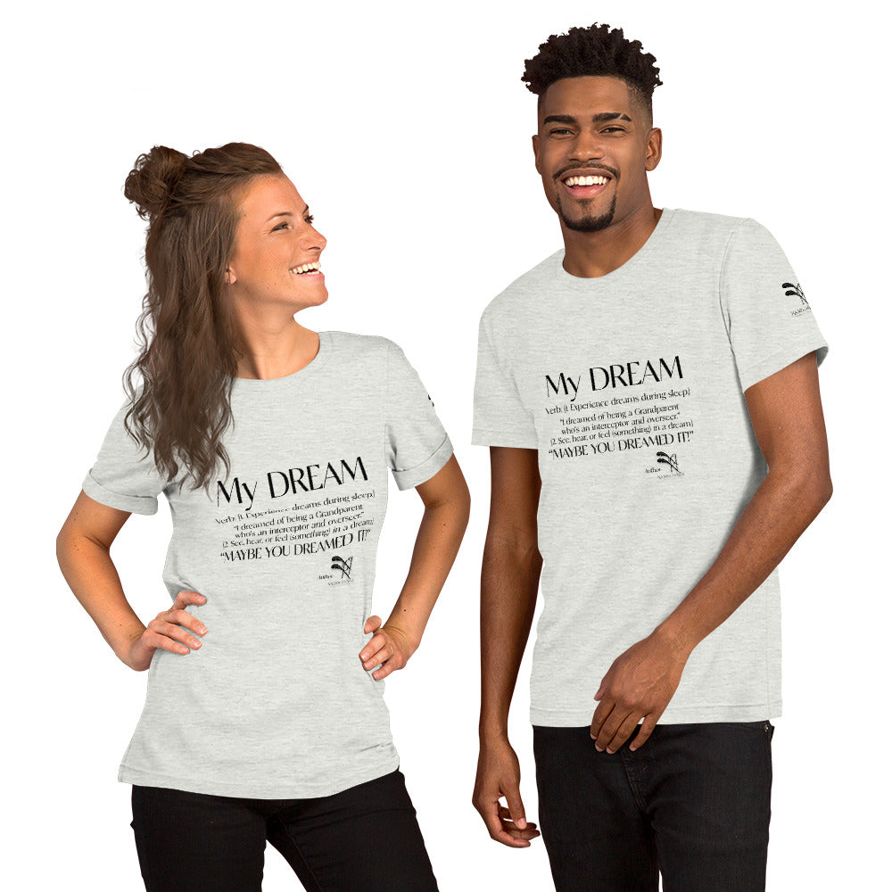 NYC Reality Collection Dream Unisex Grandparent t-shirt