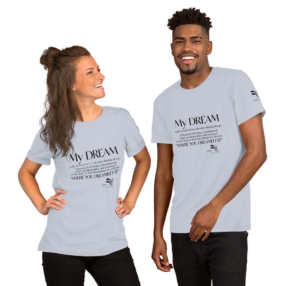 NYC Reality Collection Dream Unisex Grandparent t-shirt