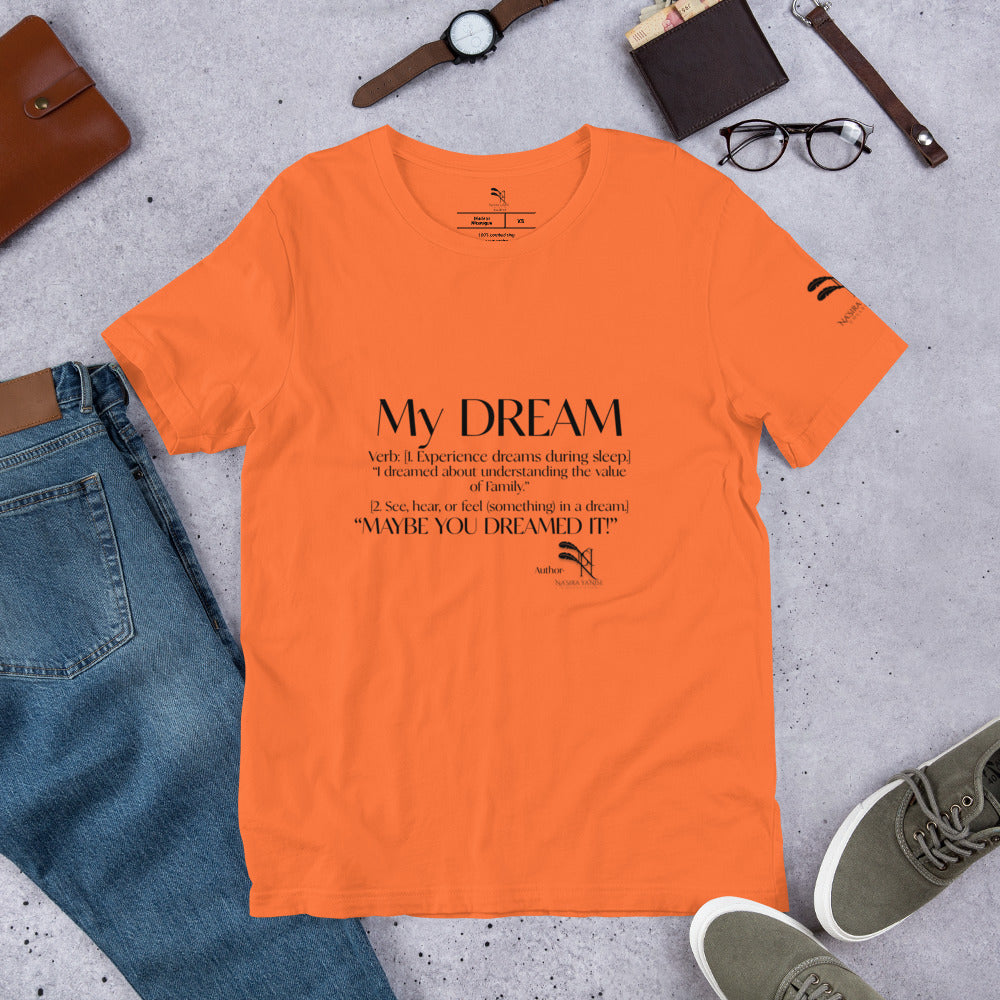 NYC Reality Collection Unisex Dream family t-shirt